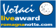 votaci_romagna_notte_live_award.gif (2483 byte)